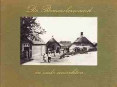 Hans Keser - :De Bommelerwaard in oude ansichten