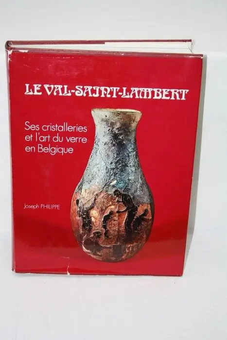 JOSEPH PHILIPPE - Boek LE-VAL-SAINT-LAMBERT Ses