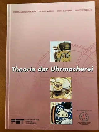Theorie der Uhrmacherei - Charles-André Raymondin