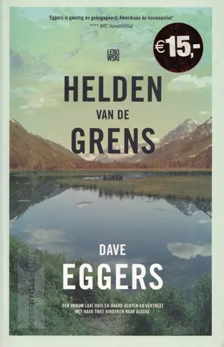 Dave Eggers ~ Helden van de grens