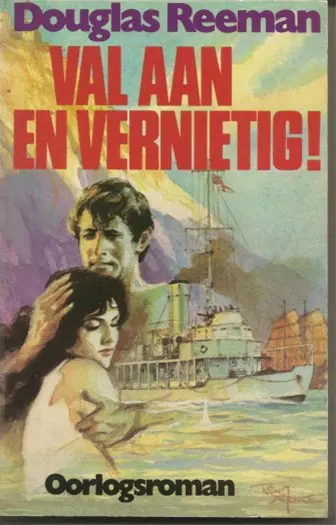 Val aan en vernietig, van Douglas reeman