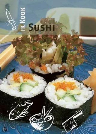 Ik kook : Mosselen - Sushi - Zeevruchten