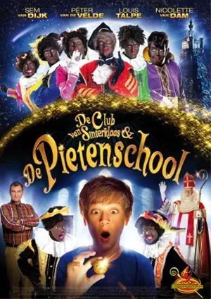 De Club van Sinterklaas en de Pietenschool poster.