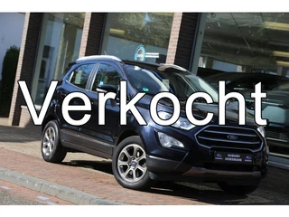 Ford EcoSport 1.0 EcoBoost Titanium Automaat Navi Carplay Camera Stoelverwarming