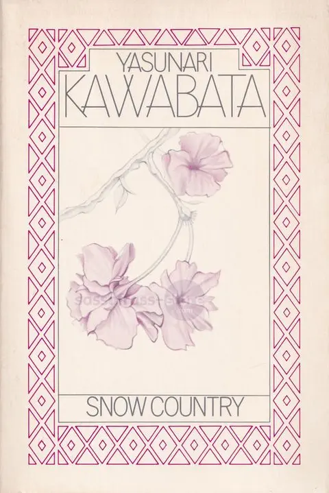 Yasunari Kawabata ~ Snow Country