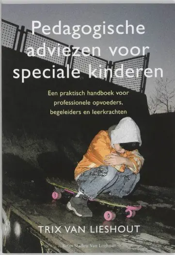 Trix van Lieshout - Pedagogische Adviezen