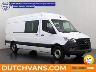Mercedes-Benz Sprinter 315CDI L3H2 Maxi Dubbele Cabine | Multimedia | Navigatie | Camera | Airco | C