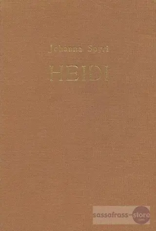 Johanna Spyri ~ Heidi