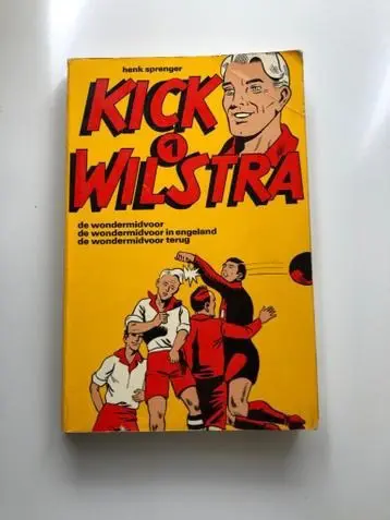 Kick wilstra - henk sprenger