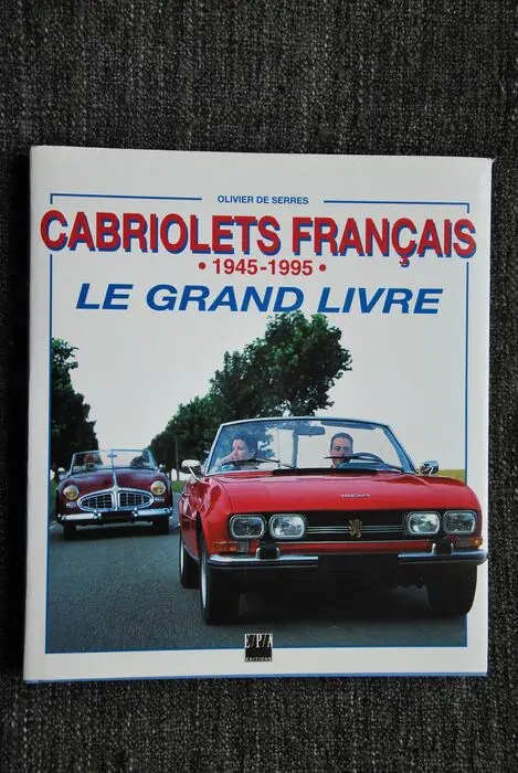 Boeken - CABRIOLETS FRANCAIS 1945-1995 LE GRAND LIVRE -