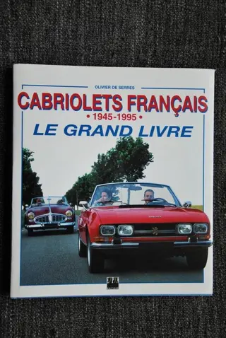 Boeken - CABRIOLETS FRANCAIS 1945-1995 LE GRAND LIVRE -