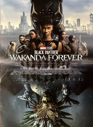 BLACK PANTHER : WAKANDA FOREVER poster.