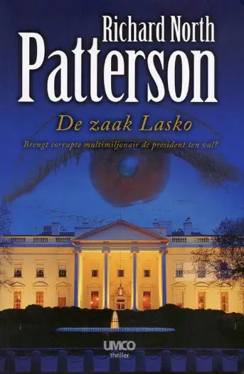 Richard North Patterson ~ Christopher Paget 01: De zaak Lask