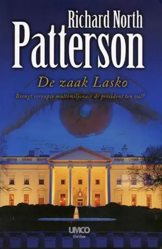 Richard North Patterson ~ Christopher Paget 01: De zaak Lask