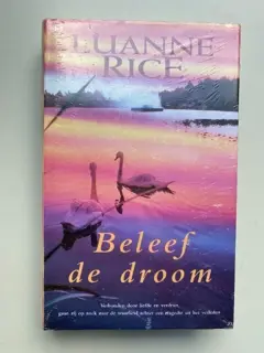 Beleef de droom, Luanne Rice