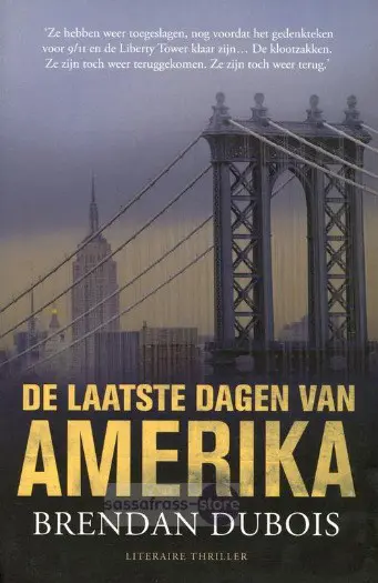 Brendan Dubois ~ De laatste dagen van Amerika
