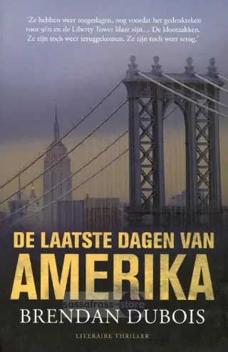 Brendan Dubois ~ De laatste dagen van Amerika