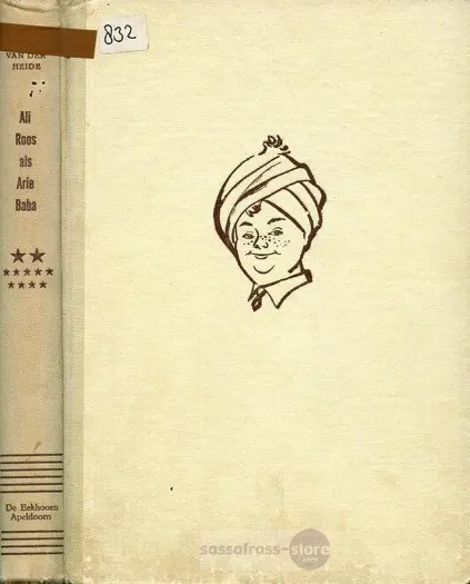 Willy v/d Heide ~ Bob Evers 29: Ali Roos als Arie Baba