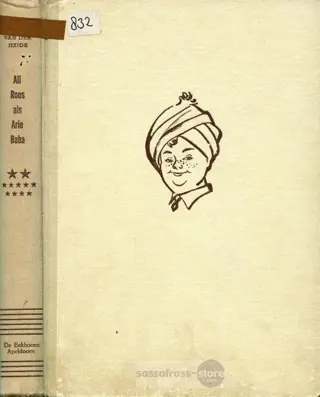 Willy v/d Heide ~ Bob Evers 29: Ali Roos als Arie Baba