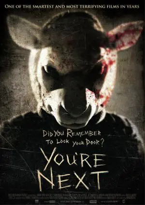 YOU ' RE NEXT filmposter.