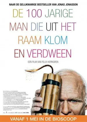 De 100-jarige man die uit het raam klom en verdween poster
