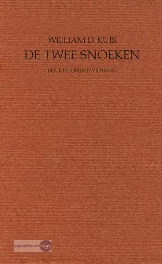 William D. Kuik ~ De Twee Snoeken