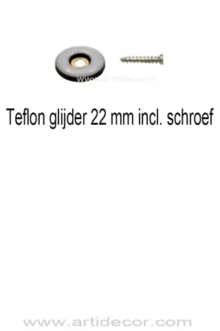 Teflon glijder 22mm incl. schroef
