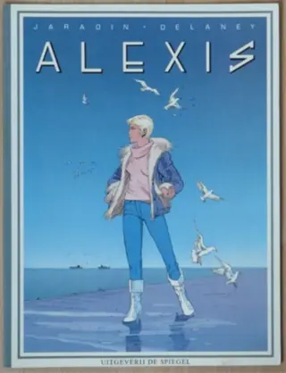 Strip Boek: Alexis 1, Het onvoorziene, 1986.