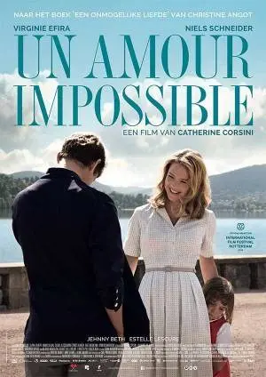 UN AMOUR IMPOSSIBLE filmposter.