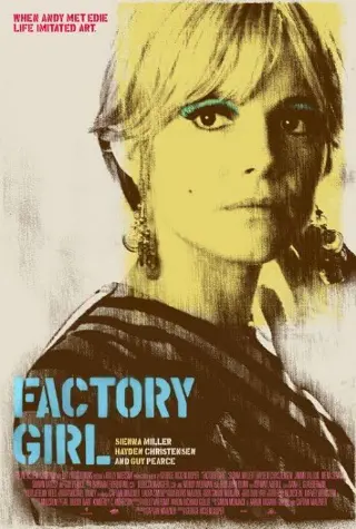 FACTORY GIRL filmposter.