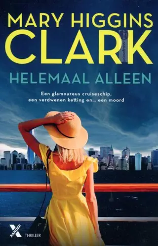 Mary Higgins Clark ~ Helemaal Alleen