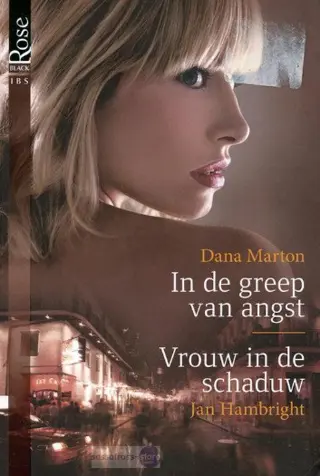 IBS Black Rose 41: In de greep van angst &amp; Vrouw in de