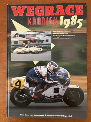 Wegrace kroniek 1985