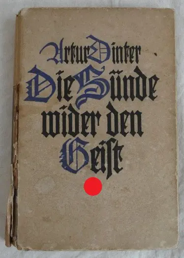 Boek, Die Sünde wider den Geist, Artur Dinter, 1921.
