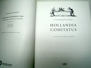 Nederland, Holland; Mercator, Ortelius, Hondius, Janssonius, Blaeu, e.v.a. - Hollandia Comitatus - 1542-1815