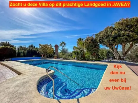 Uw eigen Villa in JAVEA op mooi landgoed en