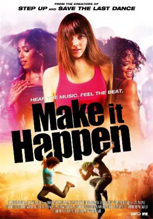 MAKE IT HAPPEN filmposter.