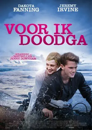 VOOR IK DOODGA( NOW IS GOOD ) filmposter.