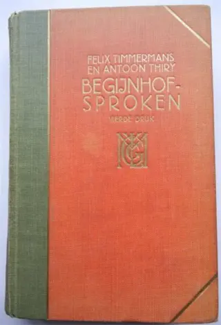 Felix Timmermans en Antoon Thiry, Begijnhofsproken