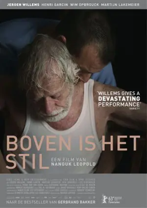 BOVEN IS HET STIL filmposter.