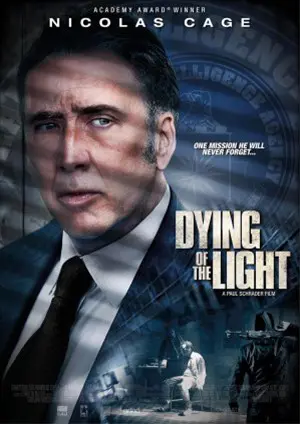 DYING OF THE LIGHT filmposter.