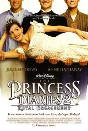 THE PRINCESS DIARIES 2 :The Royal Engagement poster.