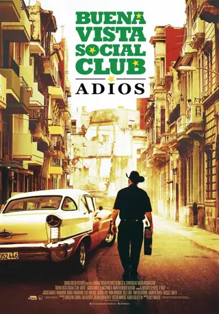 BUENA VISTA SOCIAL CLUB : ADIOS filmposter.