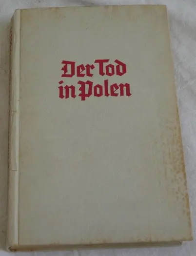 Boek, Der Tod in Polen, van Edwin Erich Dwinger, 1942.