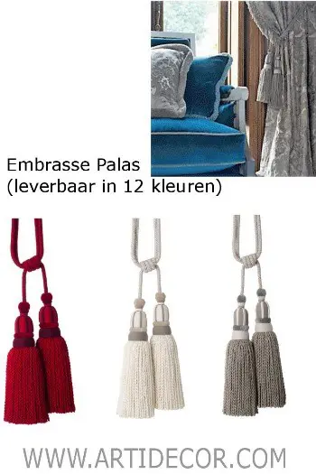 Embrasse Palas (leverbaar in 12 kleuren)
