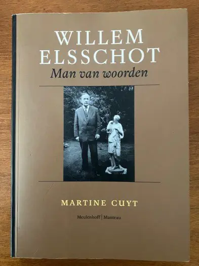 Willem Elsschot - Man van woorden - Martine Cruyt