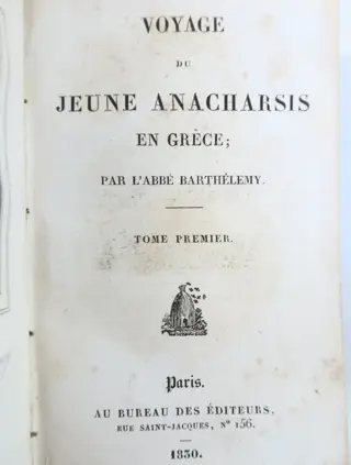 Barthélemy - Voyage du jeune Anacharsis en Grèce - 1830