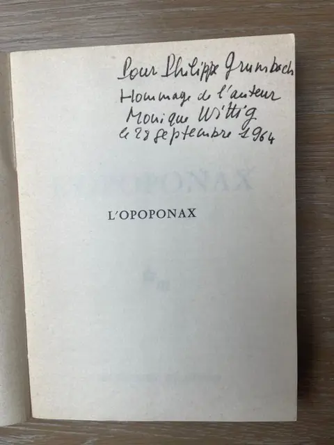 Signed; Monique Wittig - L'Opoponax - 1964