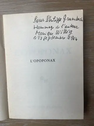 Signed; Monique Wittig - L'Opoponax - 1964
