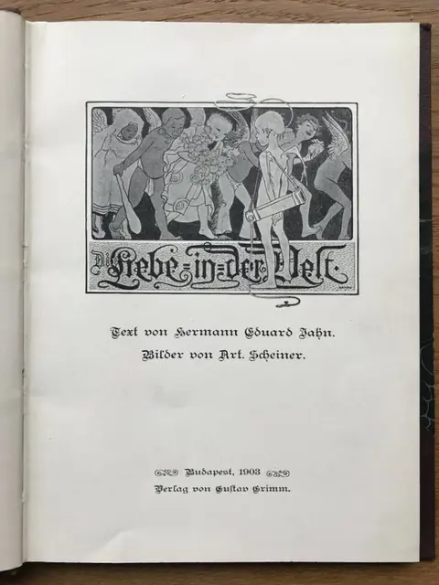 Edouard Jahn / Artus Scheiner - Die Liebe in der Welt - 1903